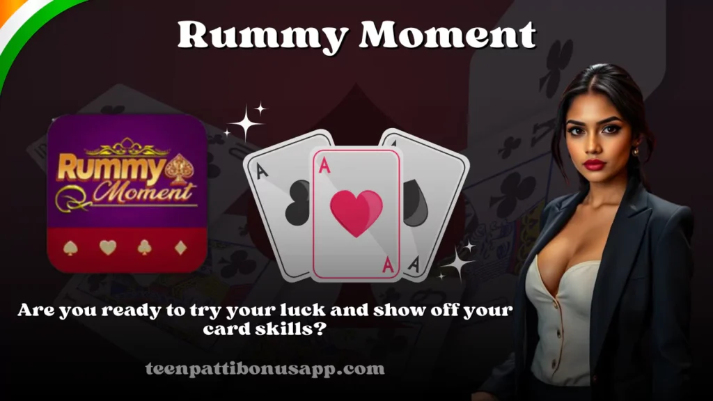 rummy-moment